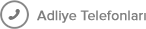 Adliye Telefonları